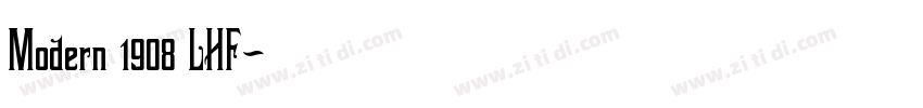 Modern 1908 LHF字体转换